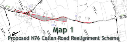 map 1 Proposed N76 Callan Road Realignment Scheme